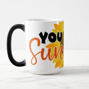 Mug Magic T-Shirt Fleur de Tournesol "You Are My Sunshine" –