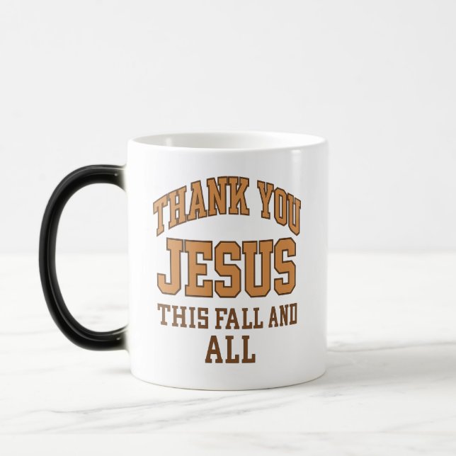 Mug Magic Thank You Jesus This Fall and All –  Fall theme (Gauche)