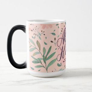 Mug Magic Tu es toujours dans mon coeur, la boue de la fête