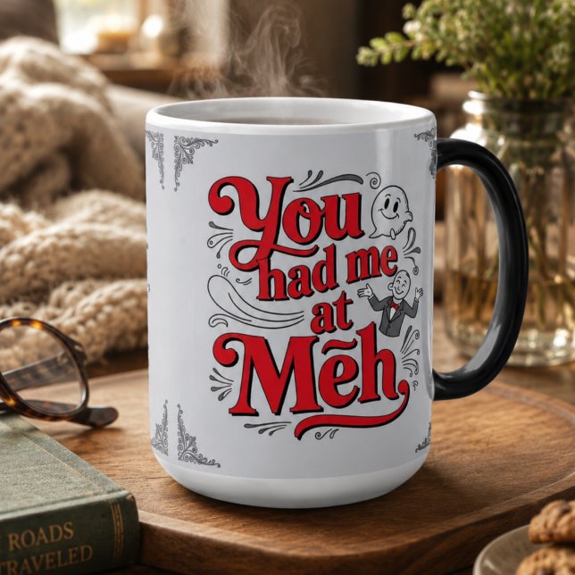 Mug Magic Tu m'as eu à bof (Créateur téléchargé)