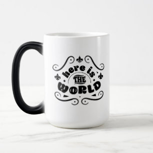 Mug Magic Voici le monde