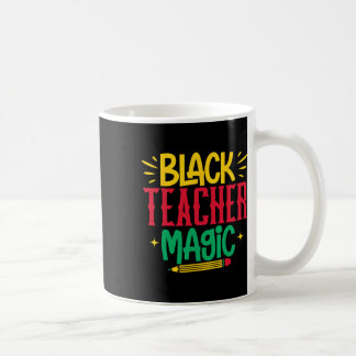 Mug Magie d'enseignant noir Mois de l'histoire des Noi