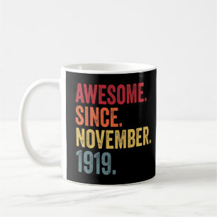 Mug Magnifique depuis novembre 1919 102e anniversaire