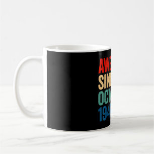 Mug Magnifique Depuis Octobre 1947 75 Ans 75ème Birt