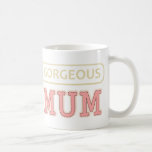 Mug Magnifique maman<br><div class="desc">Maman magnifique.</div>