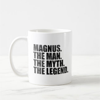 Mug Magnus name, Magnus The Man The Myth The Legend