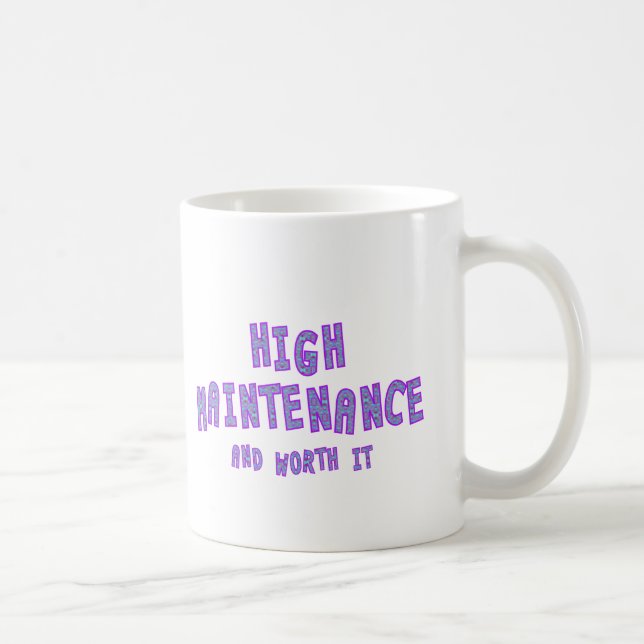 Mug Maintenance élevée et en valeur elle (Droite)