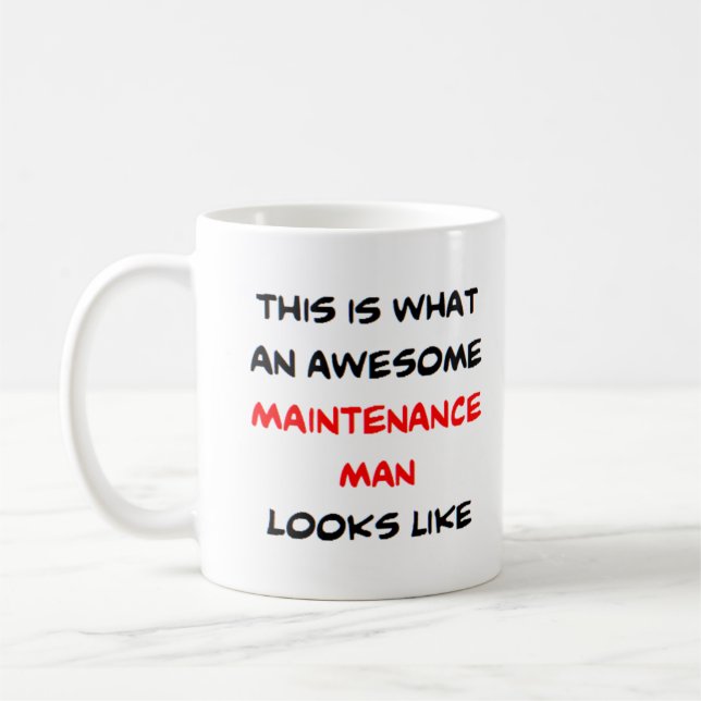 Mug maintenance man, awesome (Gauche)