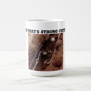 Mug Maintenant C'Est Du Café Fort ! Skeleton Grave Pho