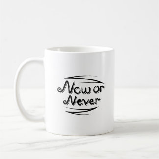 Mug Maintenant ou Jamais Dynamique Lettre Propre Minim