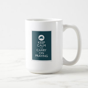 Mug "Maintenez calme et continuez Praying