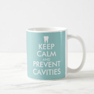 Mug Maintenez calme et empêchez les cavités attaquent