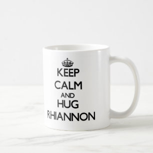 Mug Maintenez calme et ÉTREINTE Rhiannon