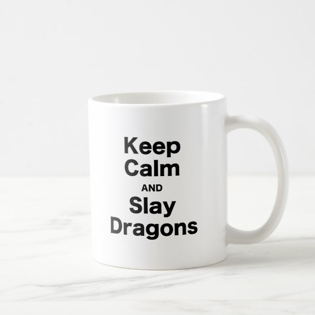 Mug Maintenez calme et massacrez les dragons (Droite)