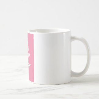 Mug Maintenez calme et portez On_MUG_PINK