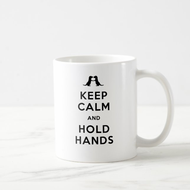 Mug Maintenez calme et tenez les mains (les loutres (Droite)