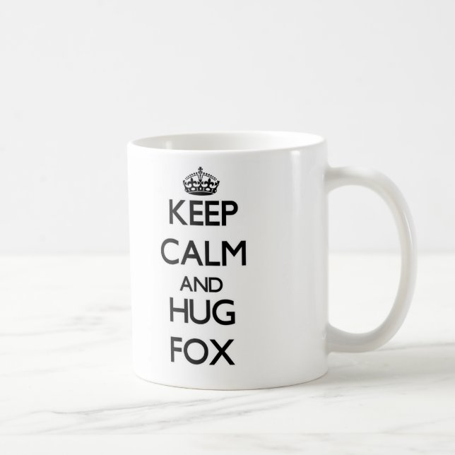 Mug Maintenez Fox calme et d'étreinte (Droite)