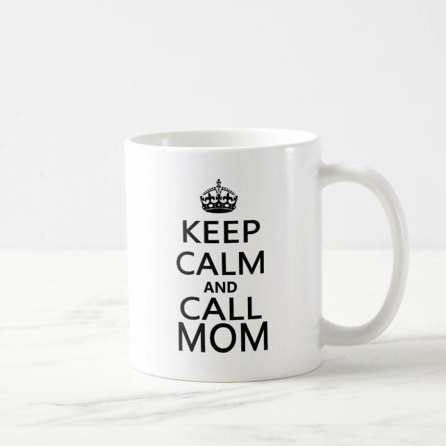 Mug Maintenez maman calme et d'appel (Droite)