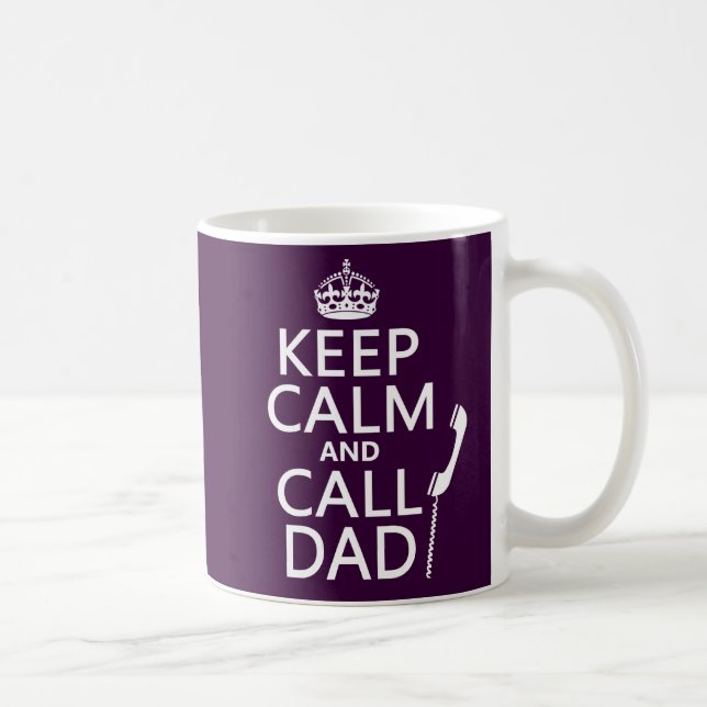 Mug Maintenez papa calme et d'appel (Droite)