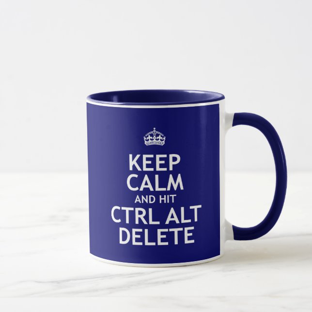 Mug Maintenez suppression calme et du coup CTRL alt (Droite)