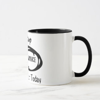 Mug Maintenons l'agacement à un minimum aujourd'hui