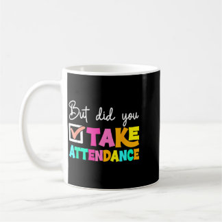Mug Mais a pris l'assistance Drôle Professeur d'école