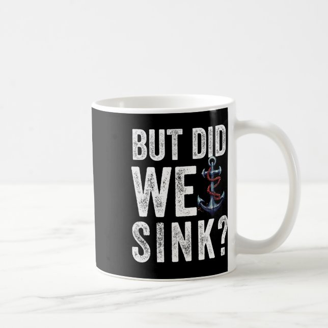 Mug Mais avons-nous coulé le bateau capitaine de batea (Droite)