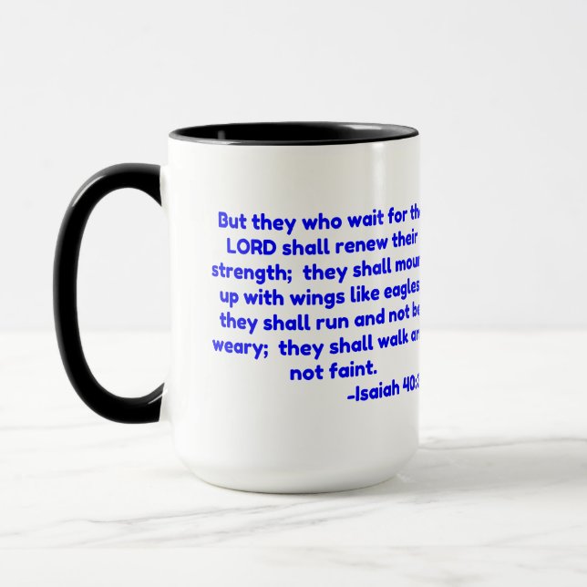 Mug Mais ceux qui attendent l'Éternel devront . (Gauche)