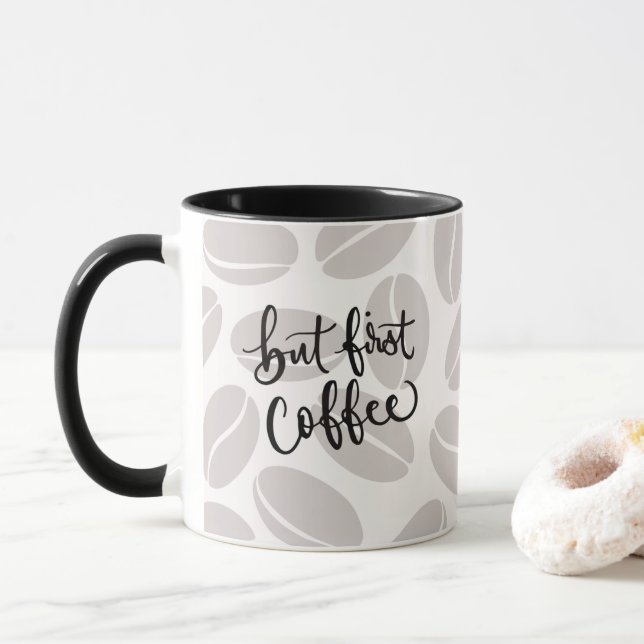 Mug Mais d'abord du café  (Avec donut)
