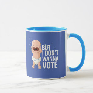 Mug Mais je ne veux pas voter -- -