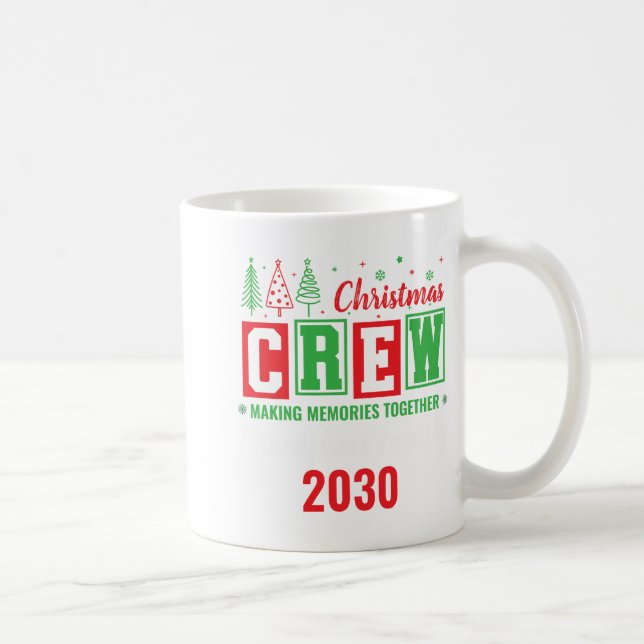 Mug Making Memories Together Ized Christmas Crew T Shi (Droite)