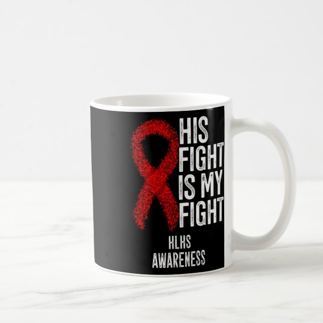 Mug Maladie cardiaque cyanogène Son combat est mon com (Droite)