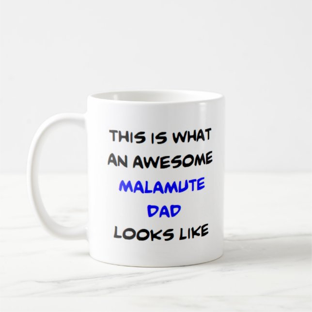Mug malamute papa, génial (Gauche)