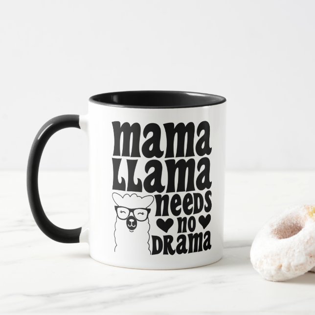 Mug Mama Llama n'a pas besoin de drame Sarcastique mèr (Avec donut)