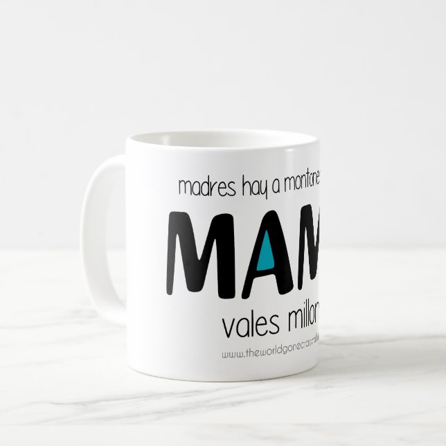 Mug Mama vales millones (Devant gauche)