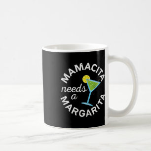 Mug Mamacita A Besoin D'Une Chemise Margarita Hommes F