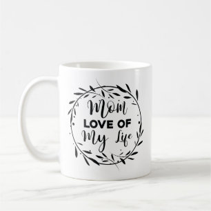 Mug Maman aime ma vie