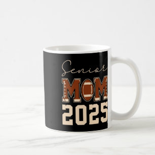 Mug Maman aînée 2025 Maman de football Cl de 2025 Dipl
