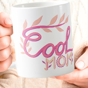 Mug Maman Cool rose à la main Lettres de la Fête des M