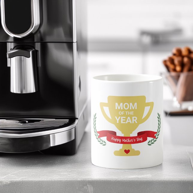 Mug Maman de l'année Fête des mères (Mom Of The Year Mother's Day Coffee Mug)