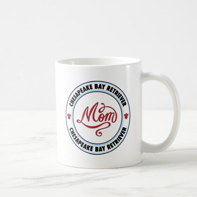 Mug Maman de RETRIEVER DE LA BAIE DE CHESAPEAKE (Droite)