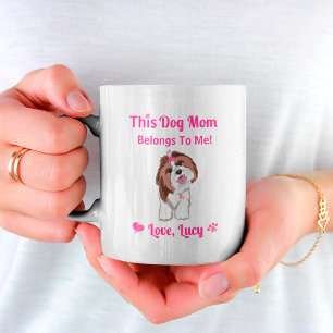 Mug Maman de Shih Tzu appartient à moi Rose pattes & c