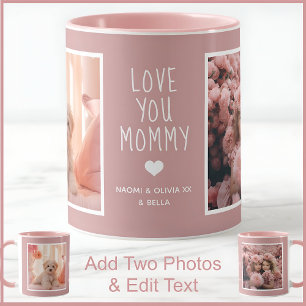 Mug Maman Deux Photo Texte Personnalisé Dusty Rose C91