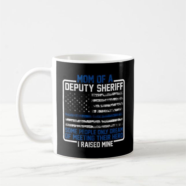 Mug Maman Du Sheriff Adjoint Fier Héros Mère Sheriff (Gauche)