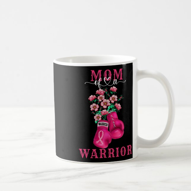 Mug Maman D'Un Guerrier Soutien De Sensibilisation Au  (Droite)