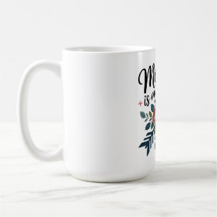 Mug Maman est mon étoile du Nord