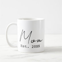 Maman Établie. Élégant Script Noir Blanc Nouvelle