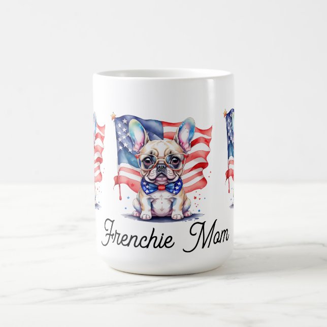 Mug Maman frenchie d'un bouledogue français patriote (Centre)