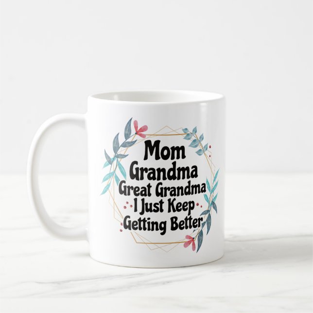 Mug Maman Grand-mère Grand-grand-mère continue à s'amé (Gauche)