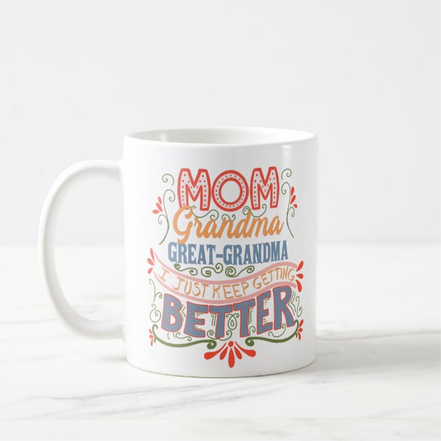 Mug Maman grand-mère grand-grand-mère je continue à s' (Gauche)